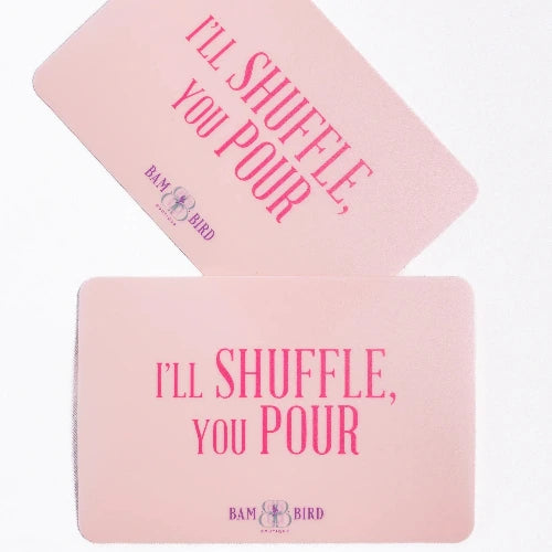 I'll Shuffle You Pour Shuffler Set
