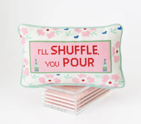 “I’ll Shuffle, You Pour” Needlepoint Pillow