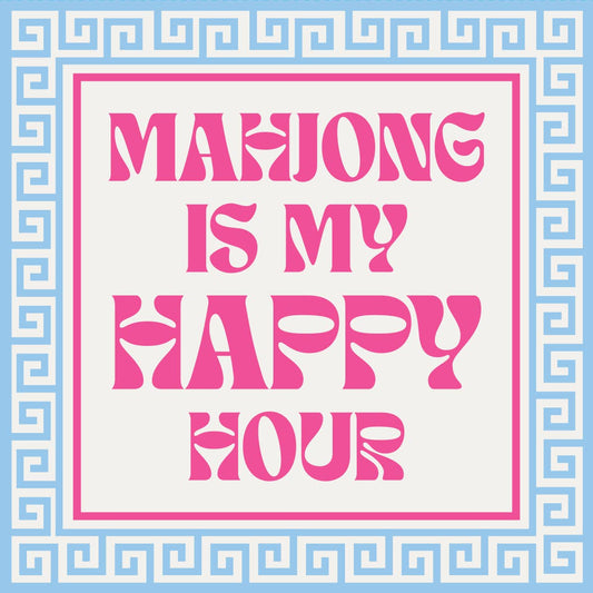 Mahjong Is My Happy Hour Napkins