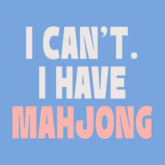 I Can't I Have Mahjong Napkins