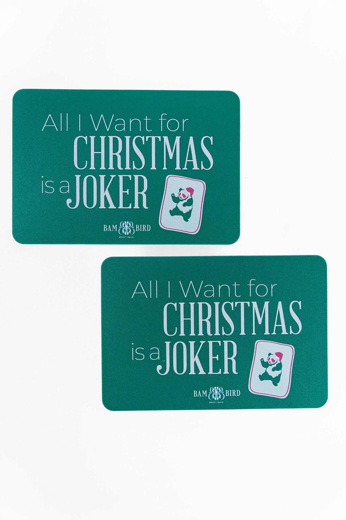 All I Want for Christmas is a Joker