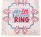 Let Freedom Ring Collection