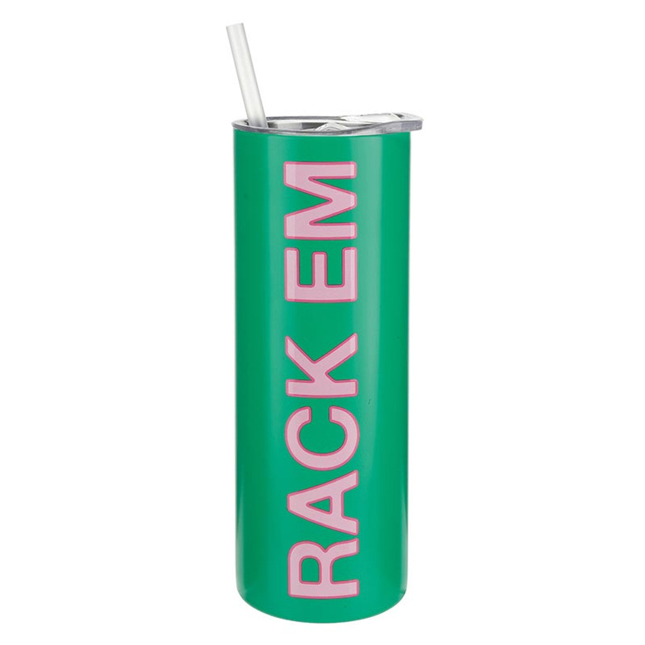 Rack Em Stainless Skinny Tumbler 16oz
